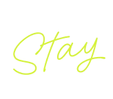 Stay